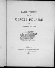 Cover of: Labbé [sic] Petitot sous le cercle polaire by Gabriel Gravier