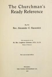 Cover of: The churchman's ready reference by Alexander C. Haverstick