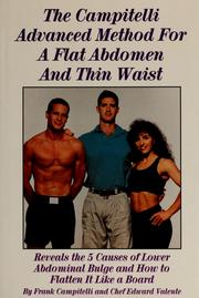Cover of: The Campitelli advanced method for a flat abdomen and thin waist by Frank Campitelli