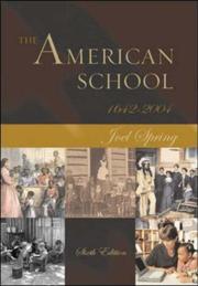 Cover of: The American school, 1642-2004 by Joel H. Spring
