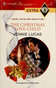 Cover of: The Christmas love-child by Jennie Lucas
