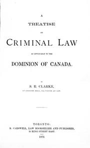 Cover of: A treatise on criminal law as applicable to the Dominion of Canada