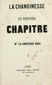 Cover of: La chanoinesse: le dernier chapitre
