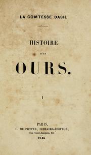 Cover of: Histoire d'un ours by Saint Mars, Gabrielle Anne Cisterne de Courtiras vicomtesse de