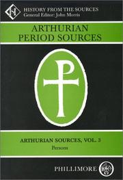 Nennius (Arthurian Period Sources) by John Morris