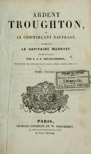 Cover of: Ardent Troughton: ou, Le commerçant naufragé