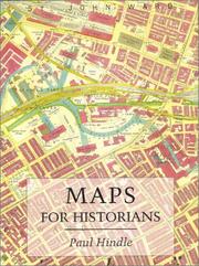 Cover of: Maps for Historians by Paul Hindle, Brian Paul Hindle