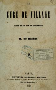 Cover of: Le curé de village by Honoré de Balzac, Honoré de Balzac