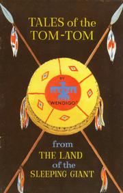 Cover of: Tales of the Tom-Tom from the Land of the Sleeping Giant