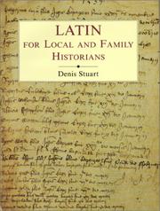 Cover of: Latin for local and family historians by Denis Stuart