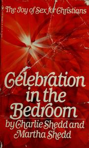 Cover of: Celebration in the bedroom