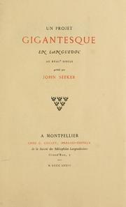 Cover of: Un Projet gigantesque en Languedoc au XVIIIe siècle