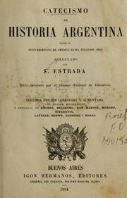 Cover of: Catecismo de historia argentina by Santiago Estrada