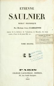 Cover of: Étienne Saulnier by Laure Junot duchesse d'Abrantès, Laure Junot duchesse d'Abrantès