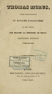 Cover of: Thomas Morus, Lord Chancelier du royaume d'Angleterre au XVIe siècle