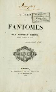 Cover of: La chasse aux fantômes