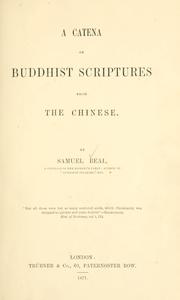 Cover of: A catena of Buddhist scriptures from the Chinese by Samuel Beal