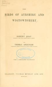 Cover of: The  birds of Ayrshire and Wigtownshire
