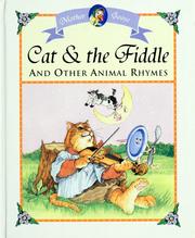 Cover of: Cat & the fiddle and other animal rhymes