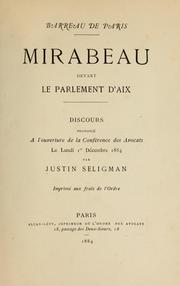 Cover of: Mirabeau devant le parlement d'Aix: discours prononcé à l'ouverture de la Conférence des avocats le lundi 1. décembre 1884
