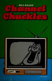 Cover of: Channel chuckles by Bil Keane