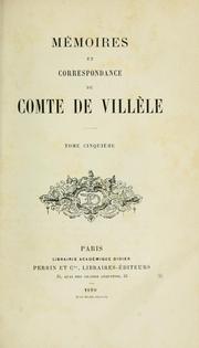 Cover of: Mémoires et correspondances du comte de Villèle