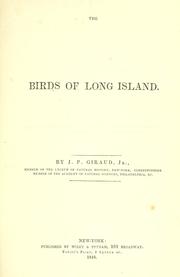 Cover of: The birds of Long Island. by J. P. Giraud