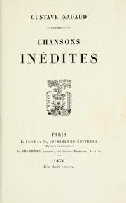 Cover of: Chansons inédits. by Gustave Nadaud