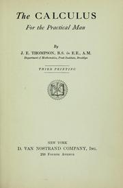 Cover of: The calculus for the practical man by James Edgar Thompson