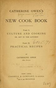 Cover of: Catherine Owen's new cook book ... by Owen, Catherine, Owen, Catherine