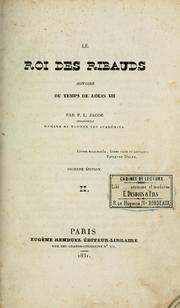 Cover of: Le roi des ribauds: histoire du temps de Louis XII