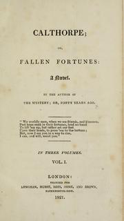 Cover of: Calthorpe; or, Fallen fortunes.: A novel.