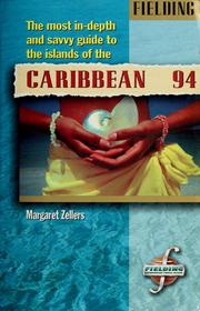 Cover of: Caribbean 1994: the most in-depth and savvy guide to the islands of the Caribbean