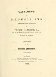 Cover of: catalogue of manuscripts: formerly in the possession of Francis Hargrave, now deposited in the British museum.