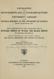 Cover of: Catalogue of the manuscripts and autograph letters by University of London. Library., University of London. Library.