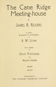 Cover of: The Cane Ridge meeting-house by James R. Rogers