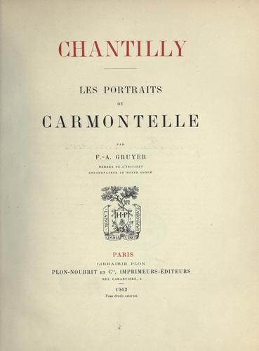 Chantilly by Francois Anatole Gruyer