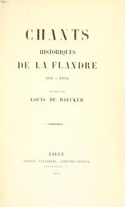 Cover of: Chants historiques de la Flandre, 400-1650.