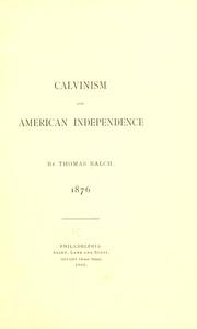 Cover of: Calvinism and American independence by Balch, Thomas