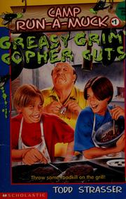 Cover of: Greasy Grimy Gopher Guts