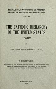 Cover of: Catholic hierarchy of the United States, 1790-1922
