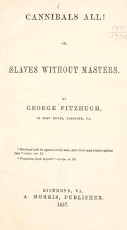 Cannibals All! or, Slaves Without Masters