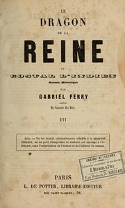 Cover of: Le dragon de la reine: ou, Costal l'indien, roman historique