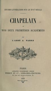 Cover of: Chapelain et nos deux premières académies