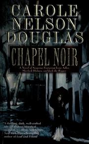 Cover of: Chapel noir: an Irene Adler novel