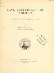 Cover of: Cave vertebrates of America by Carl H. Eigenmann