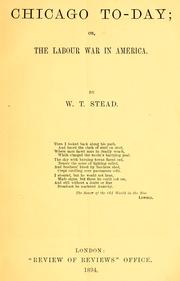 Cover of: Chicago to-day by W. T. Stead