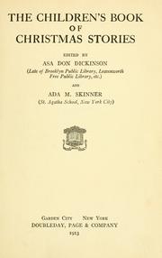 Cover of: The children's book of Christmas stories by Asa Don Dickinson