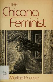 Cover of: The Chicana feminist by Martha Cotera