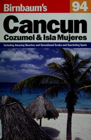 Cover of: Birnbaum's Cancun, Cozumel, and Isla Mujeres, 1994